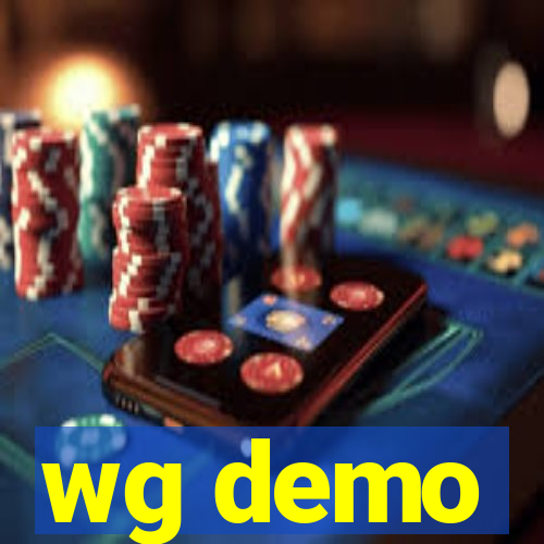 wg demo